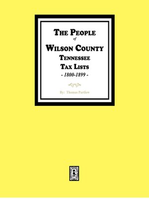 cover image of The People of Wilson County, Tennessee. (1800-1899)